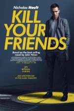 Watch Kill Your Friends Sockshare