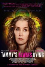 Watch Tammy\'s Always Dying Sockshare