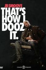 Watch Jb Smoove: That's How I Dooz It Sockshare