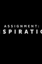 Watch Assignment Inspiration Sockshare