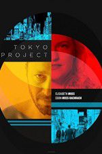 Watch Tokyo Project Sockshare