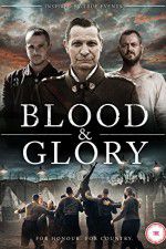 Watch Blood and Glory Sockshare