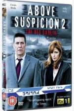 Watch Above Suspicion 2: The Red Dahlia Sockshare