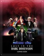 Watch Doctor Who: Lost in the Dark Dimension Sockshare