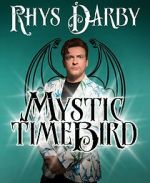 Watch Rhys Darby: Mystic Time Bird (TV Special 2021) Sockshare