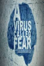 Watch A Virus Called Fear Sockshare