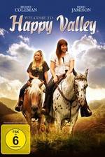 Watch Welcome to Happy Valley Sockshare