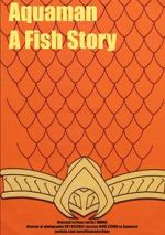 Watch Aquaman: A Fish Story Sockshare