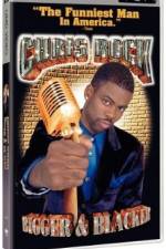 Watch Chris Rock Bigger & Blacker Sockshare