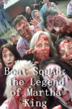 Watch Boat Squad: The Legend of Martha King Sockshare