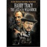 Watch Harry Tracy: The Last of the Wild Bunch Sockshare