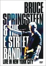 Watch Bruce Springsteen and the E Street Band: Live in New York City (TV Special 2001) Sockshare