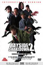 Watch Bayside Shakedown 2 Sockshare