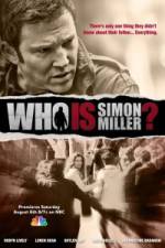 Watch Who Is Simon Miller? Sockshare