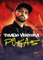 Watch Thiago Ventura: Pokas (TV Special 2020) Sockshare