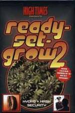 Watch High Times: Ready Set Grow 2 Sockshare
