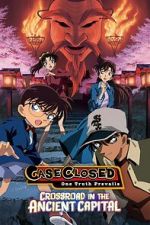 Watch Detective Conan: Crossroad in the Ancient Capital Sockshare