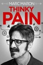 Watch Marc Maron: Thinky Pain Sockshare