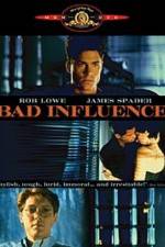 Watch Bad Influence Sockshare