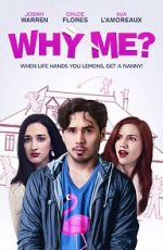 Watch Why Me? Sockshare