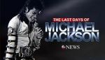 Watch The Last Days of Michael Jackson Sockshare