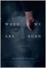 Watch When We Are Born (Short 2021) Sockshare