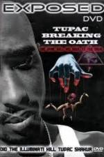 Watch Exposed: Tupac Breaking The Oath Sockshare