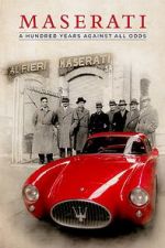 Watch Maserati: A Hundred Years Against All Odds Sockshare