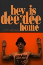 Watch Hey Is Dee Dee Home Sockshare