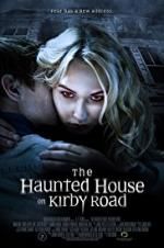 Watch The Haunted House on Kirby Road Sockshare