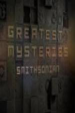 Watch Greatest Mysteries: Smithsonian Sockshare