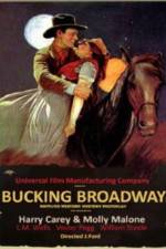 Watch Bucking Broadway Sockshare