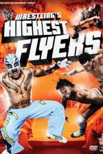 Watch WWE Wrestlings Highest Flyers Sockshare