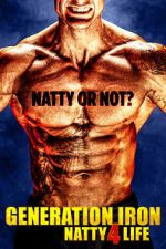 Watch Generation Iron: Natty 4 Life Sockshare