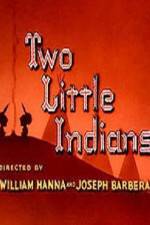 Watch Two Little Indians Sockshare