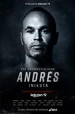 Watch Andrs Iniesta: The Unexpected Hero Sockshare