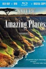 Watch Nature Amazing Places Hawaii Sockshare