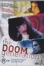 Watch The Doom Generation Sockshare