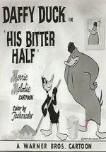 Watch His Bitter Half (Short 1950) Sockshare