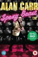 Watch Alan Carr Spexy Beast Live Sockshare