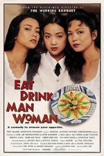 Watch Eat Drink Man Woman Sockshare