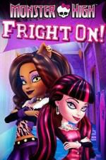 Watch Monster High: Fright On! Sockshare