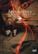 Watch Apocalyptica: The Life Burns Tour Sockshare