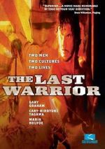 Watch The Last Warrior Sockshare