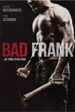 Watch Bad Frank Sockshare