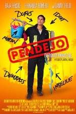 Watch Pendejo Sockshare