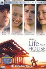 Watch Life as a House Sockshare