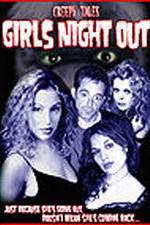 Watch Creepy Tales: Girls Night Out Sockshare