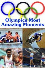 Watch Olympics Most Amazing Moments Sockshare