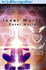 Watch Inner Worlds, Outer Worlds Sockshare